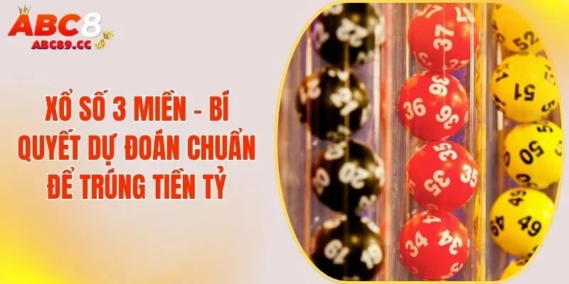 Xổ Số 3 Miền - Bí Quyết Dự Đoán Chuẩn Để Trúng Tiền Tỷ